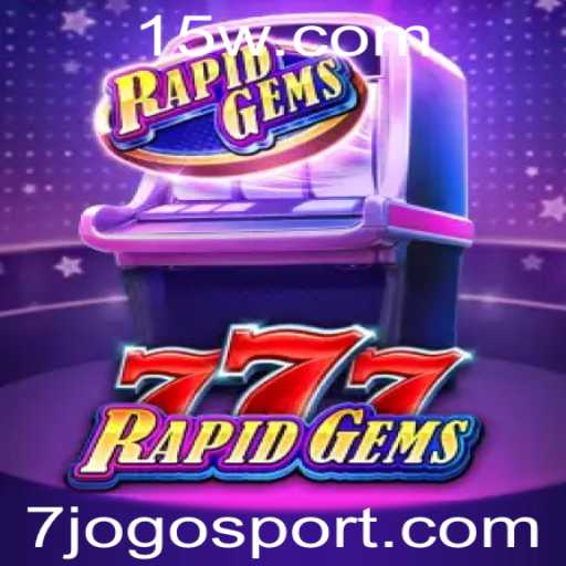 Descubra o Mundo Fascinante de RapidGems777